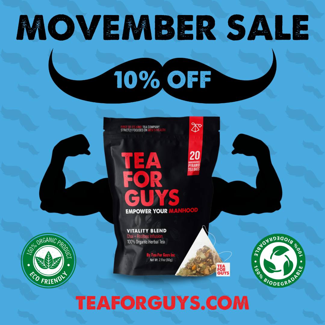 Tea For Guys Movember Sale 10% off promotional ad